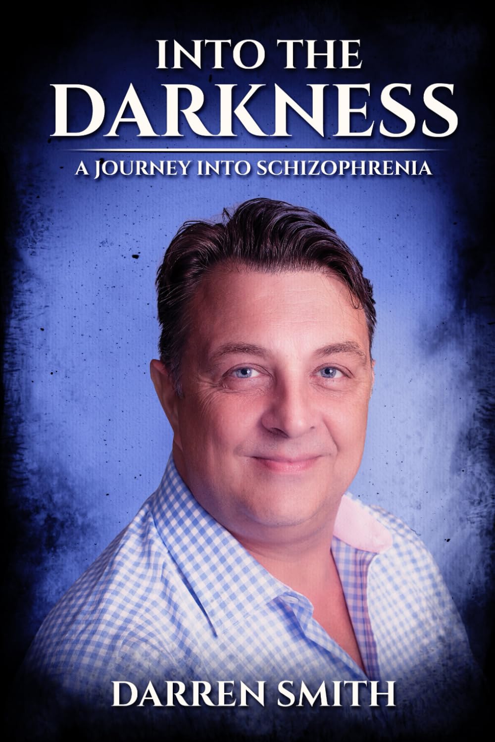 Into the Darkness: A Journey into Schizophrenia