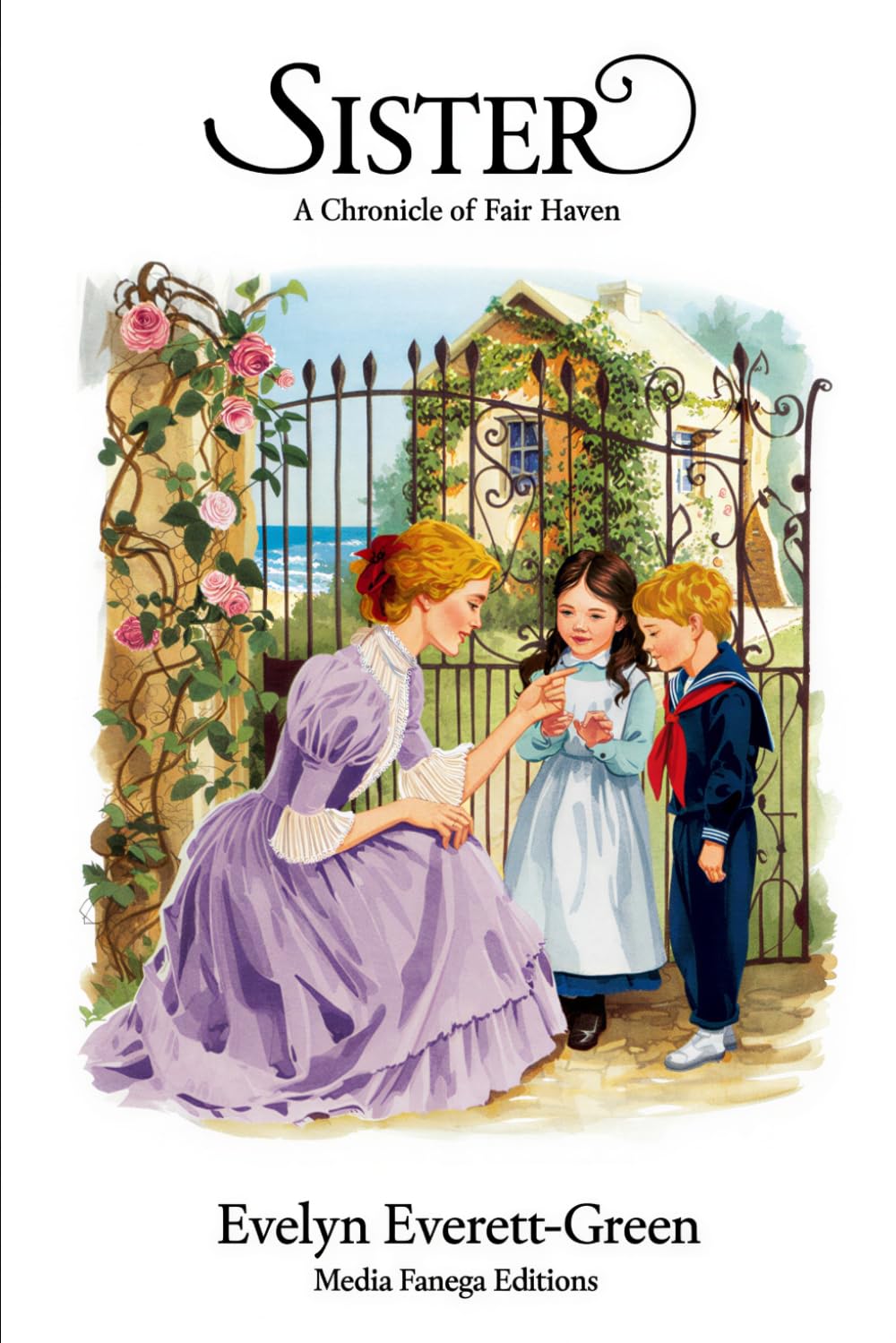 Sister: A Chronicle of Fair Haven