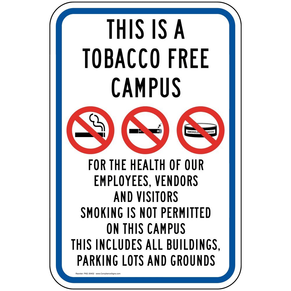 ComplianceSigns.com This Is A Tobacco Free Campus Reflective Sign, White Reflective, 18x12 inch on 80 mil Aluminum for No Smoking Parking Control,