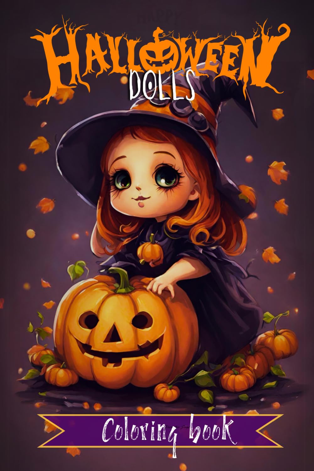 Halloween creepy doll coloring book for adults: 50 illustrations of Creepy Dolls: Halloween Themed Illustrations