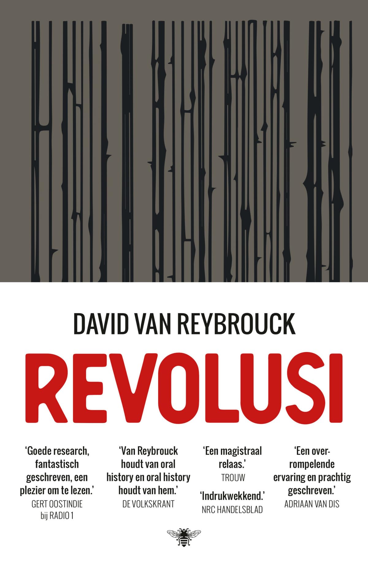 Revolusi: Indonesië en het ontstaan van de moderne wereld