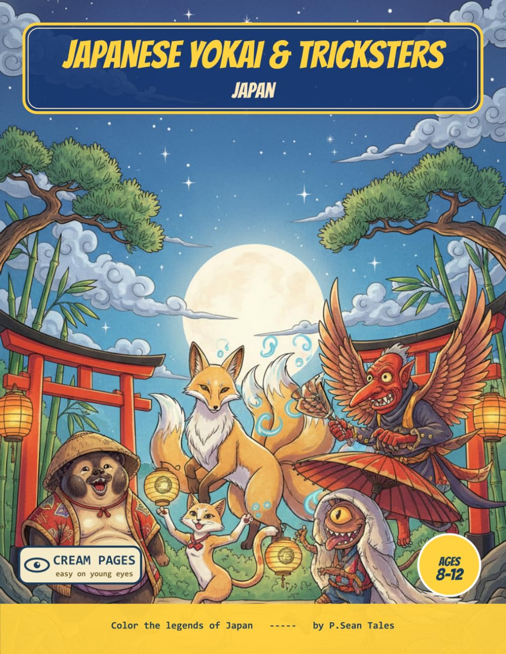 Japanese Yokai & Tricksters: Color the Foxes, Tanuki & Shapeshifting Spirits - A Read-Along Coloring Book for Curious Kids Ages 8-12 (Japanese Myths & Legends)