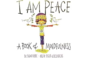 I Am Peace: The Mindfulness Book for Children