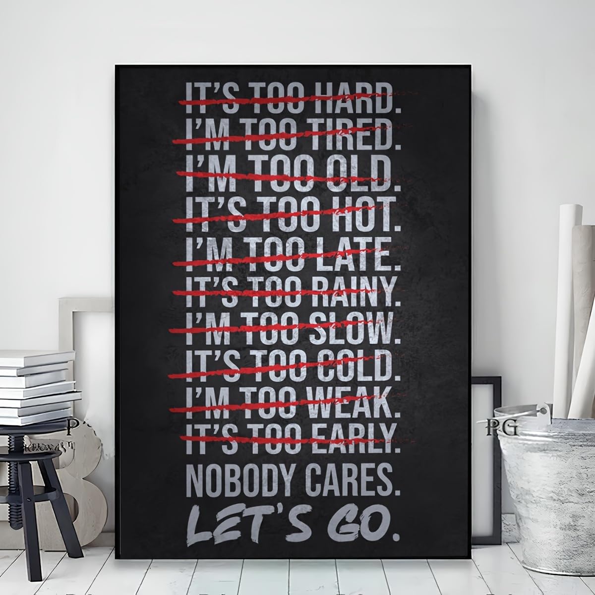 GLWDMB Minimalistisches Motivationsposter fürs Fitnessstudio, Schwarz-Weiß-Text, IT's TOO HARD NOT to CARE, LET's GO Zitat Leinwand-Wandkunst, Wandbilder(Gerahmt)