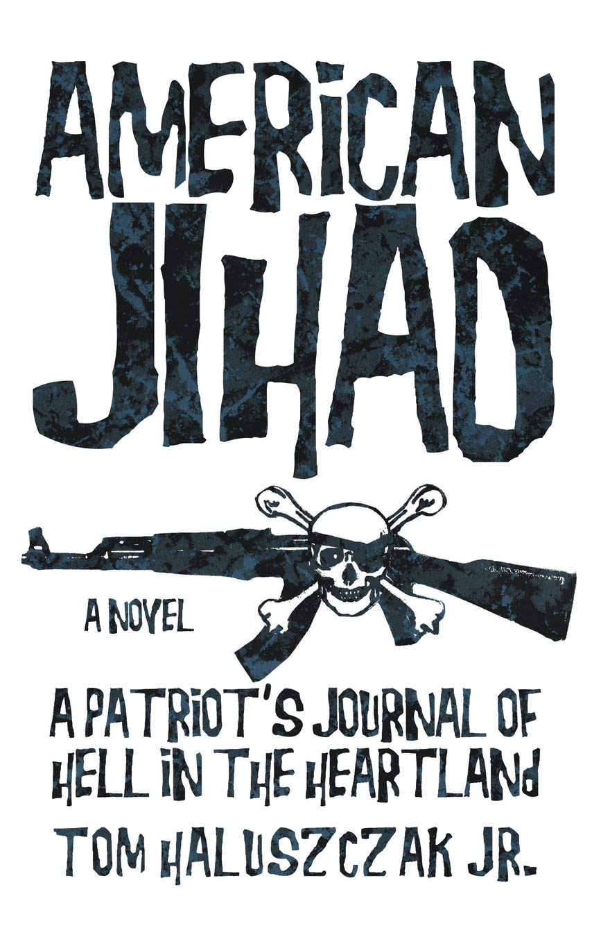 Buy American Jihad: A Patriot s Journal of Hell in The Heartland — BookShops.in