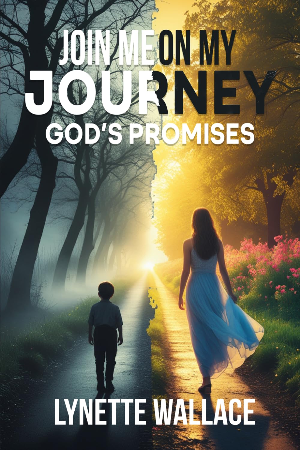 Join Me On My Journey: God's Promises