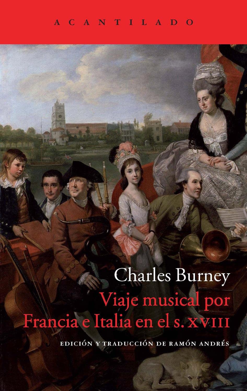 Viaje musical por Francia e Italia en el siglo XVIII: Situación actual de la música en Francia e Italia, o diario de viaje emprendido por estos países ... general de la música: 292 (Acantilado)