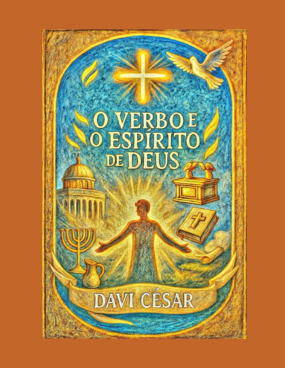 O Verbo e o Espírito de Deus