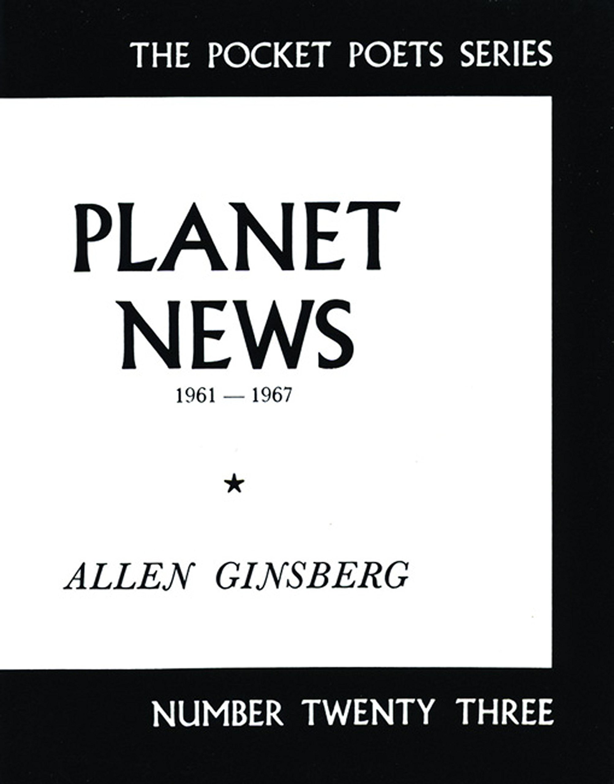 News 19611967 (City Lights Pocket Poets Series) Ginsberg