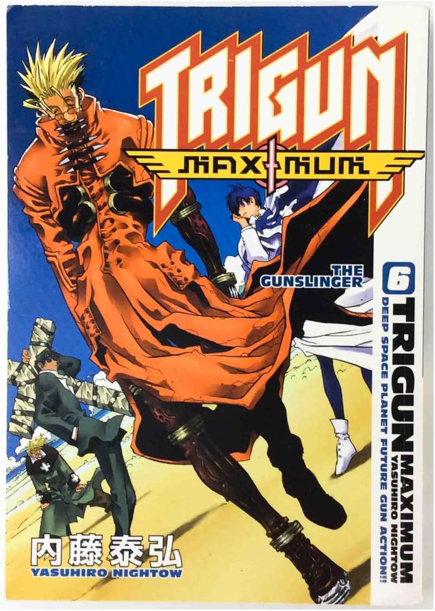 Trigun Maximum Volume 6: The Gunslinger