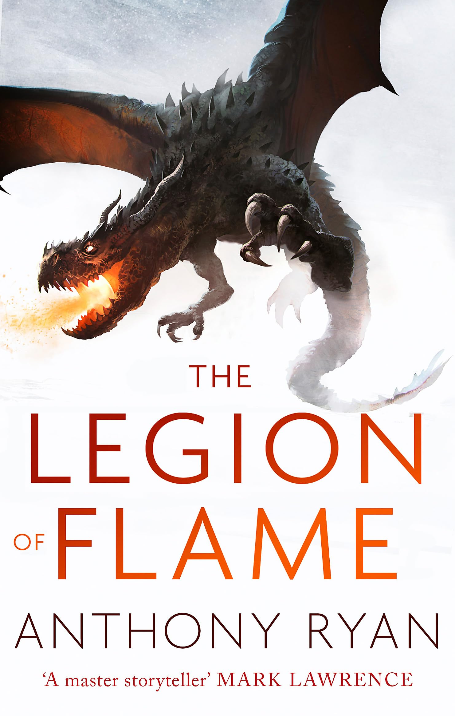 The Legion of Flame: Book Two of the Draconis Memoria By Anthon .9780356506432