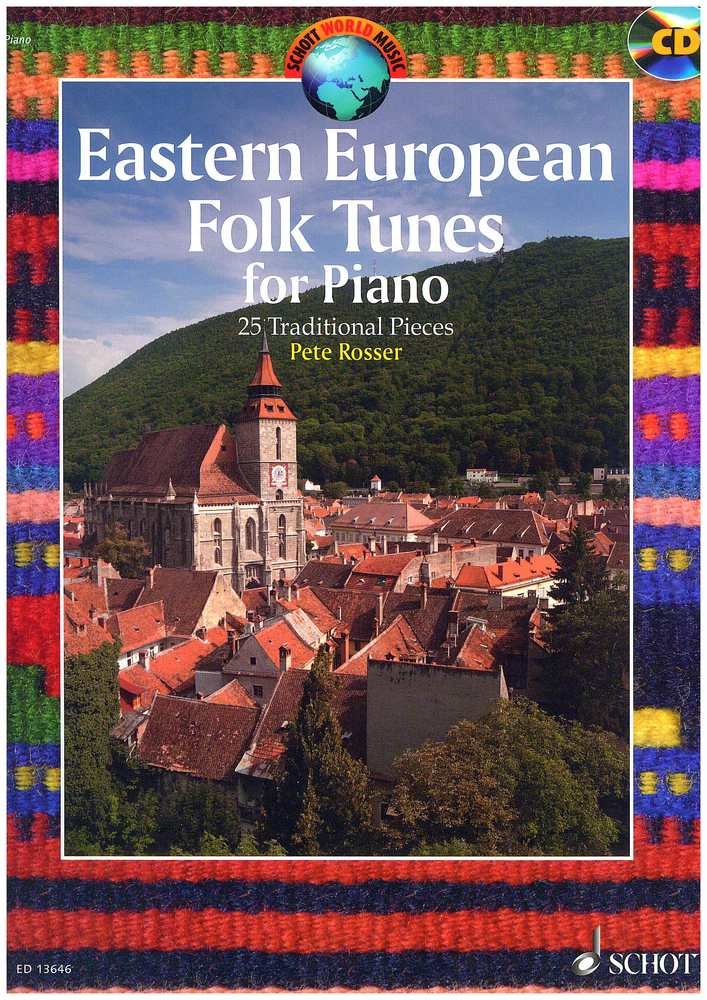 Eastern European Folk Tunes for Piano: 25 Traditional Pieces