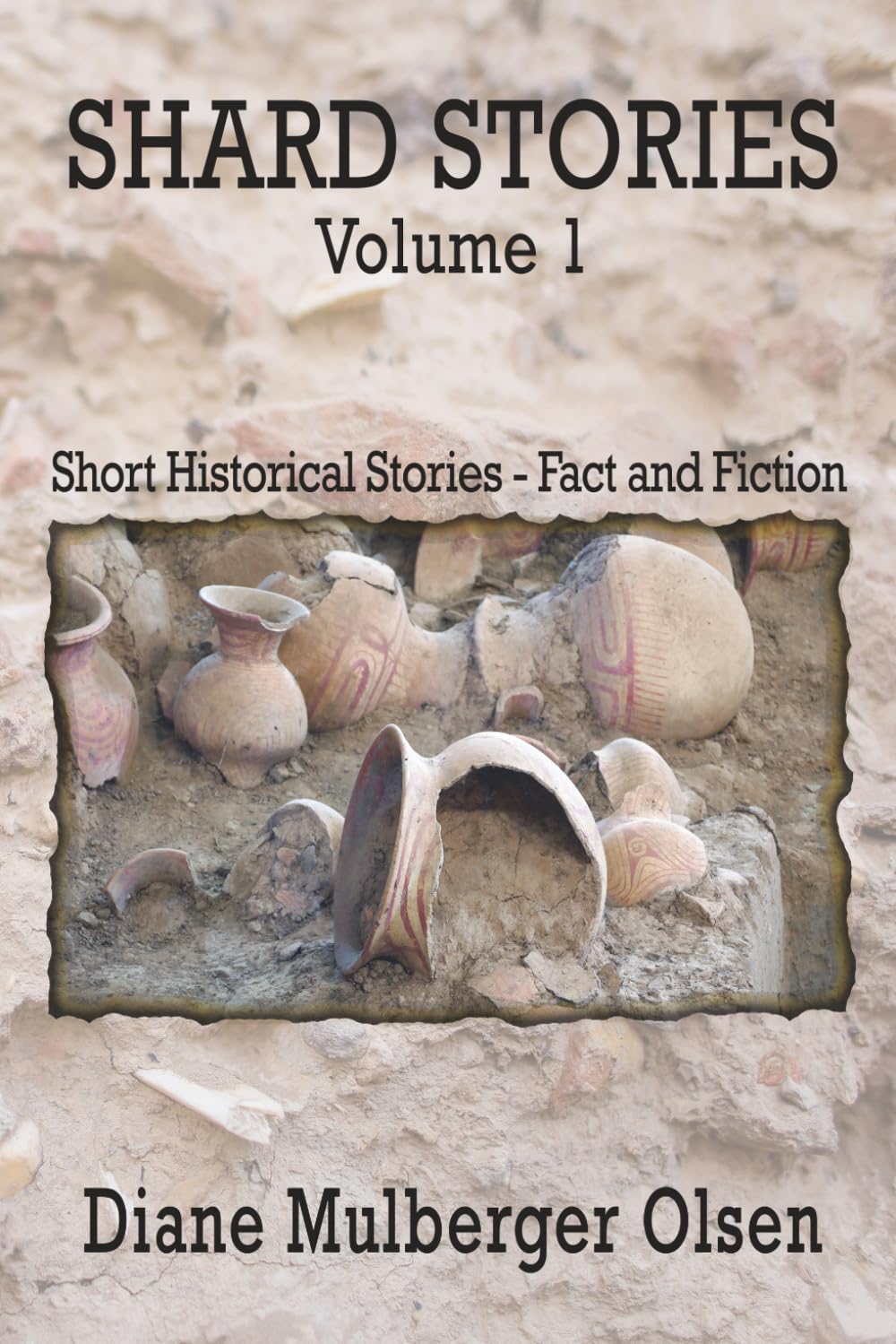 Shards Volume 1 (Shard Stories)