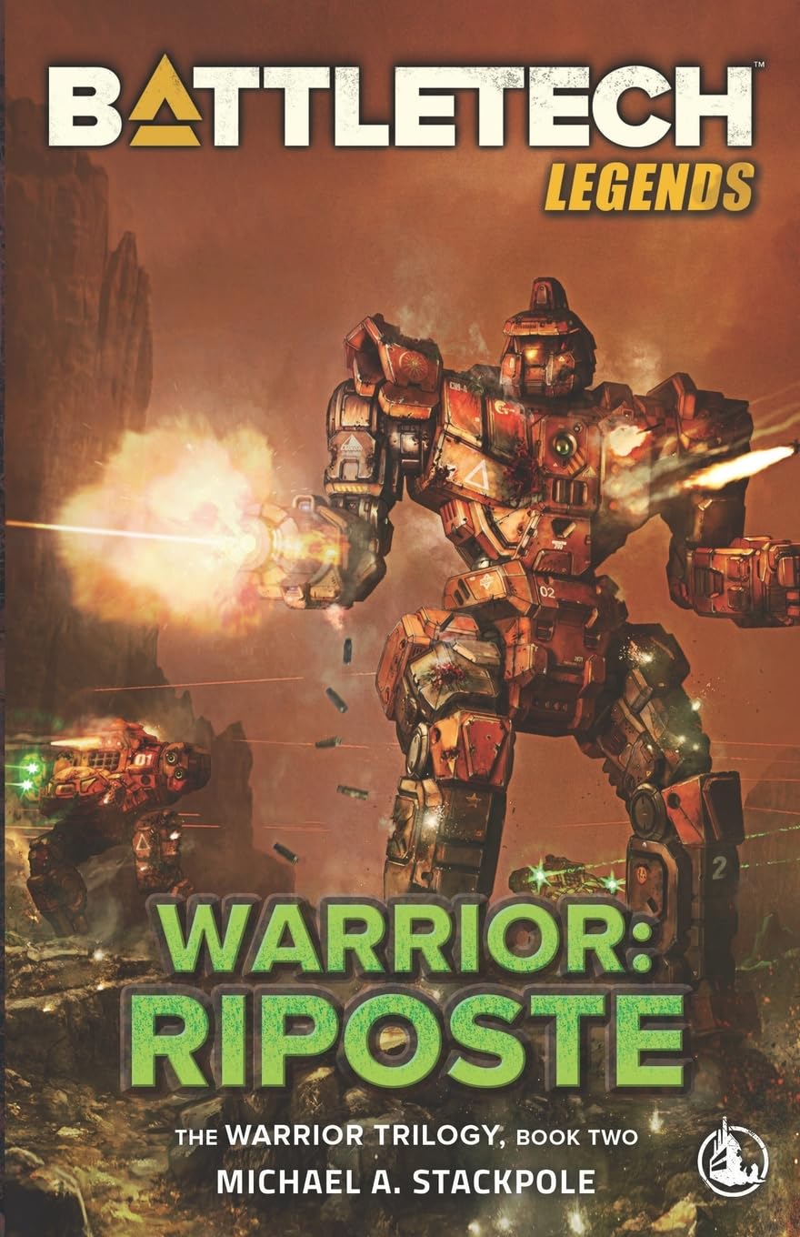 BattleTech Legends: Warrior: Riposte: The Warrior Trilogy, Book Two: 5