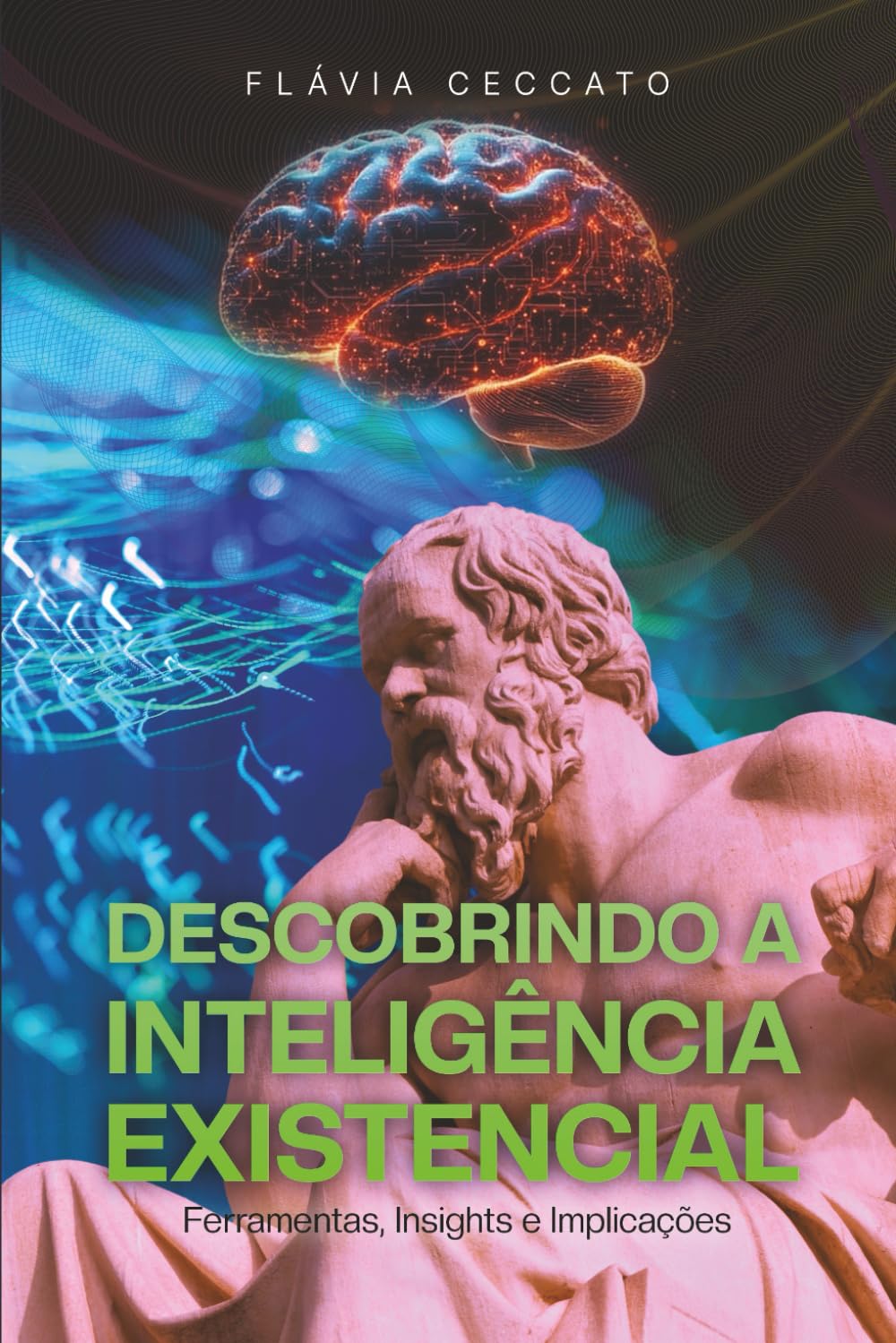 Descobrindo a Inteligência Existencial: Ferramentas, Insights e Implicações