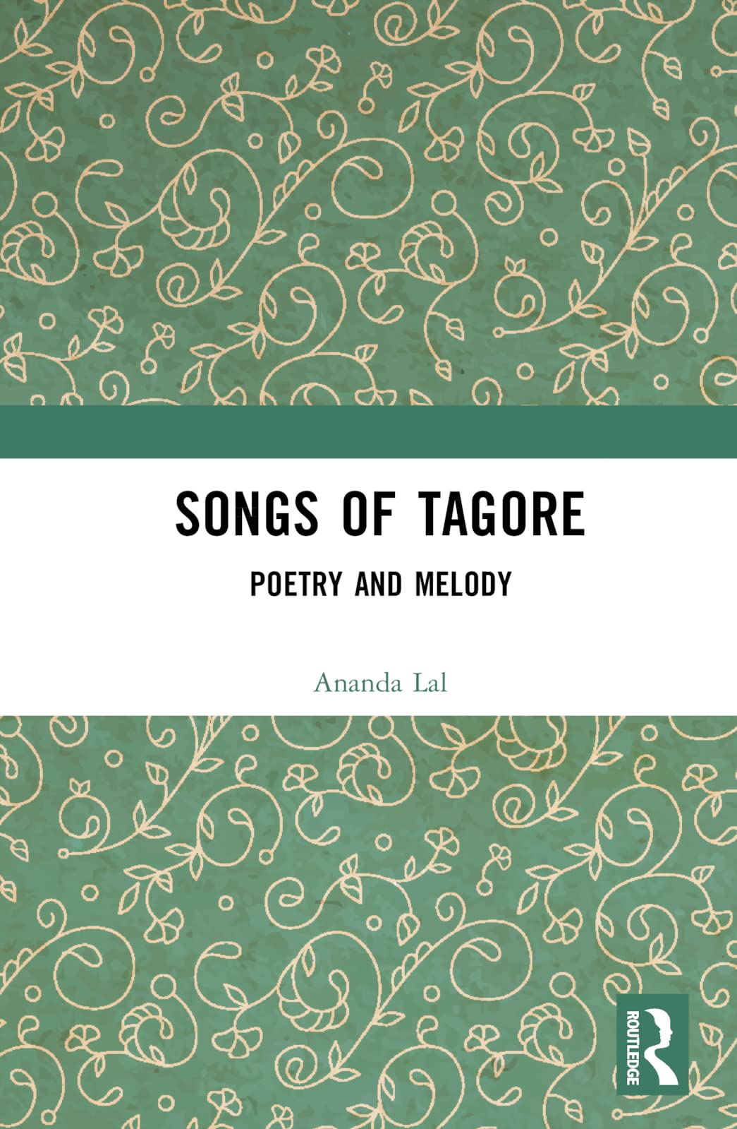 Songs of Tagore poèmes inspirants pour nourrir l'esprit et le cœur