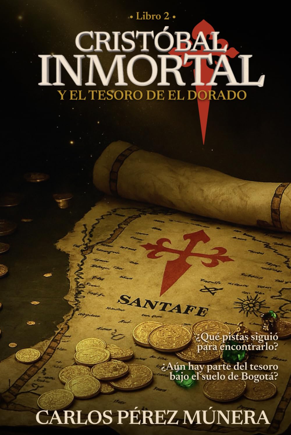 Cristóbal Inmortal y el tesoro de El Dorado (Spanish Edition)