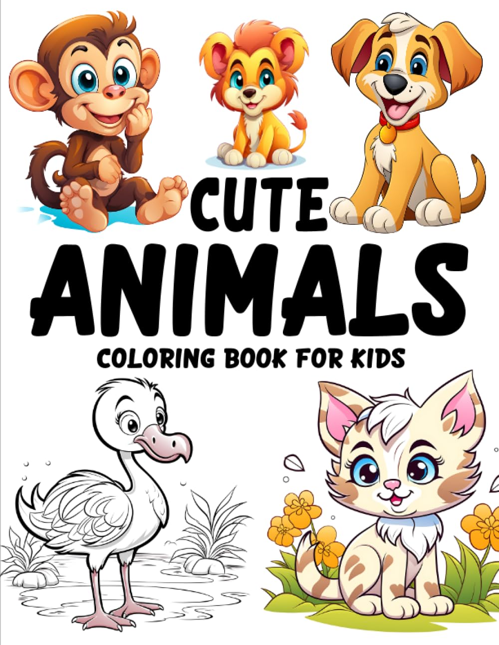 Cute Animals Coloring Book for Kids: Simple & Big Coloring Pages with Cat, Lion, Rabbit and Many More for Kids Ages 4-8