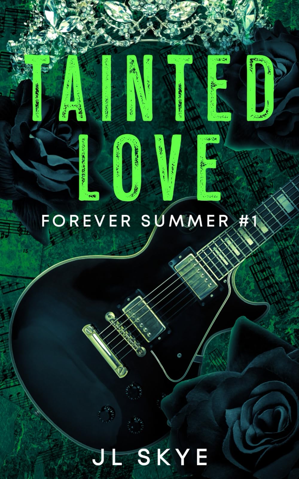 Tainted Love: Forever Summer #1 (Forever Summer Series)