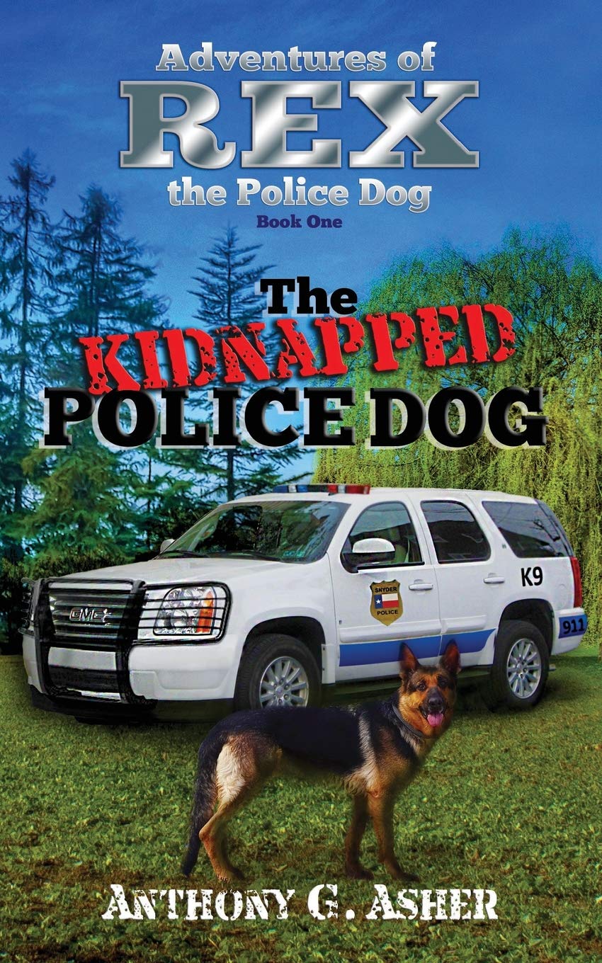 The Adventures of Rex the Police Dog: The Kidnapped Police Dog