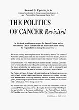 The Politics of Cancer Revisited