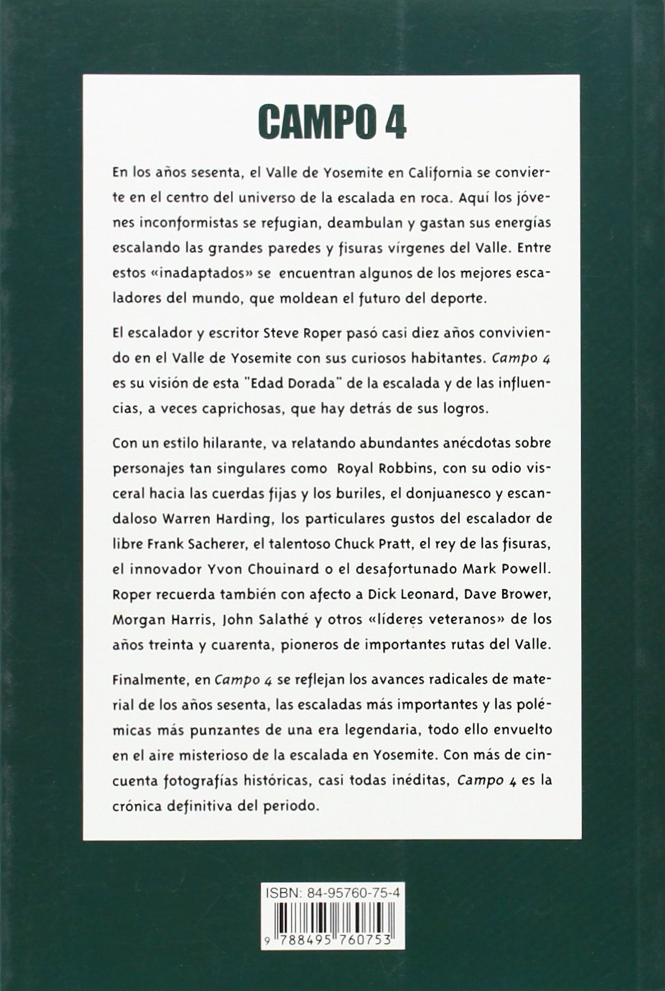 Campo 4: Recuerdos de un escalador de Yosemite (Literatura no ficción Desnivel)