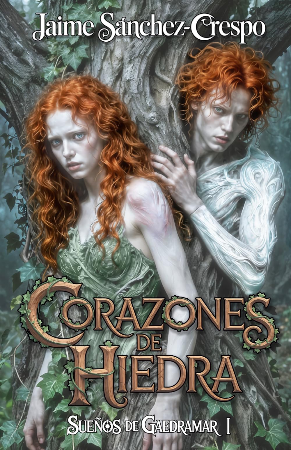 Corazones de hiedra: Nueva edición (Sueños de Gaedramar)