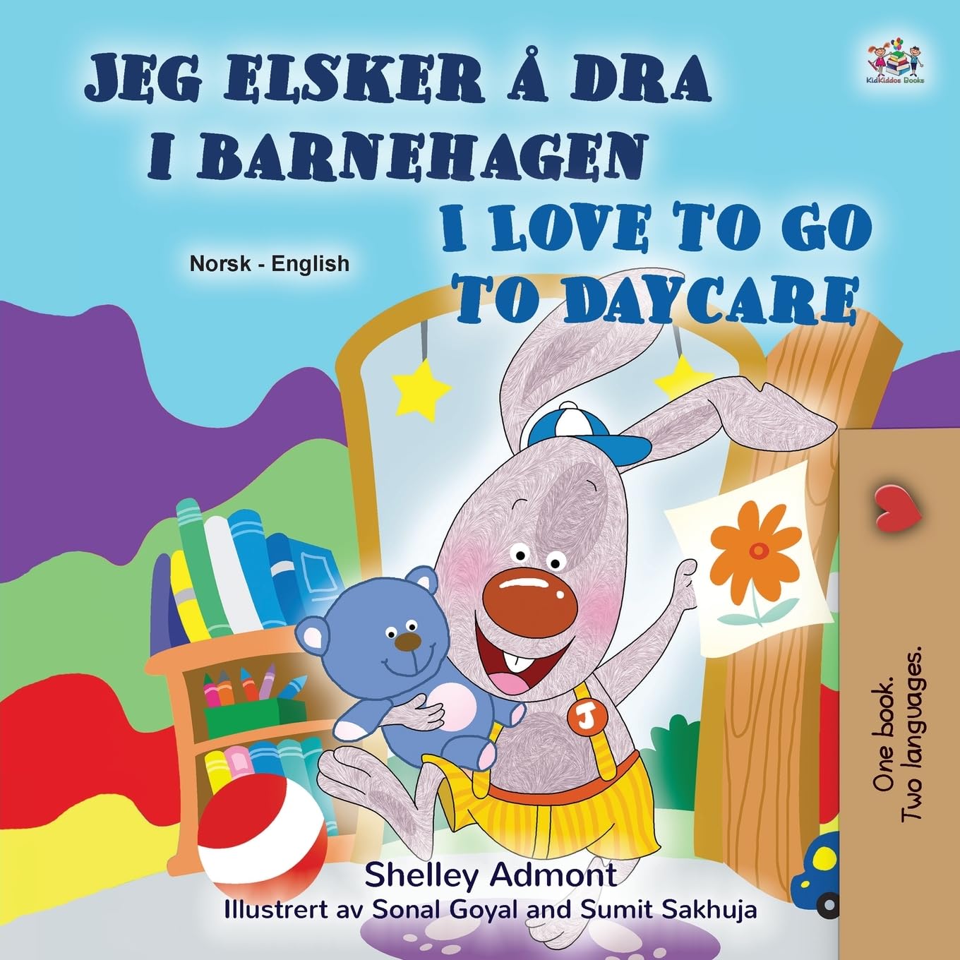 I Love to Go to Daycare (Norwegian English Bilingual Book) (Norwegian English Bilingual Collection)
