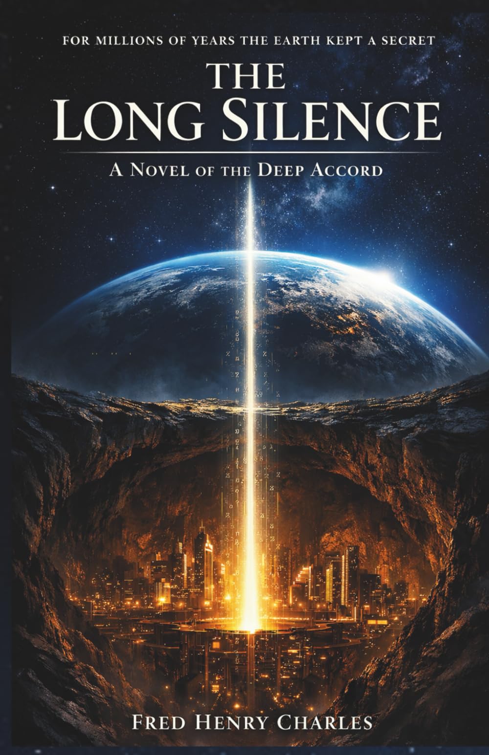 THE LONG SILENCE: A Novel of the Deep Accord