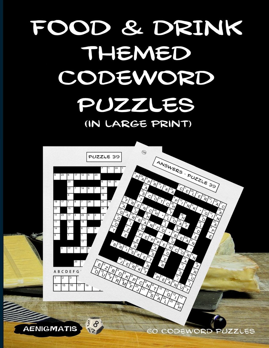 Food and Drink Themed Codeword Puzzles (in large print)