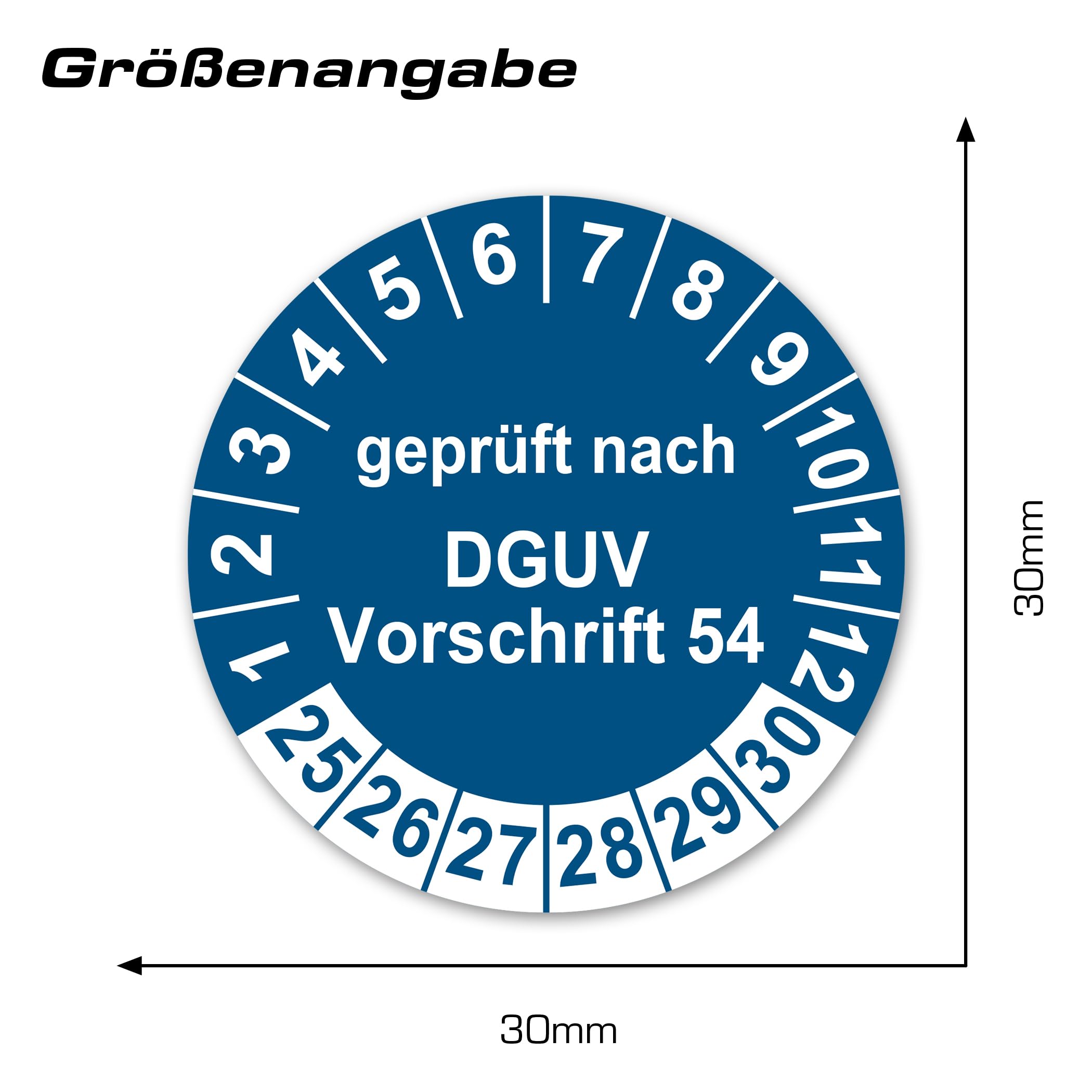 Prüfplaketten geprüft nach DGUV Vorschrift 54 ⌀30mm Prüfaufkleber 2025-2030 Aufkleber Prüfetiketten Vinyl Plaketten Folie selbstklebend wasserfest LTA016 (100, Blau)