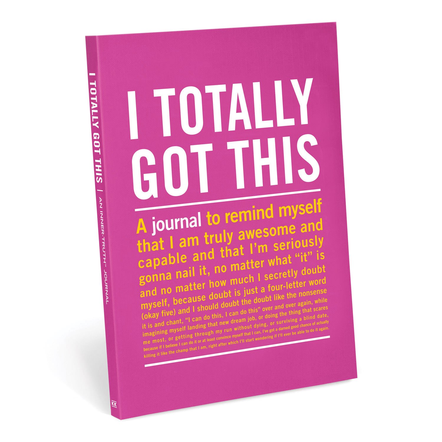 Knock Knock I Totally Got This Inner-Truth Journal (Large, 7 x 9.5-inches)