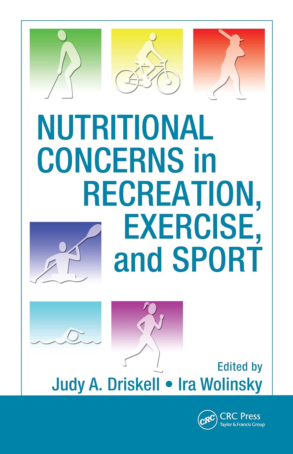 Nutritional Concerns in Recreation, Exercise, and Sport      Kindle Edition