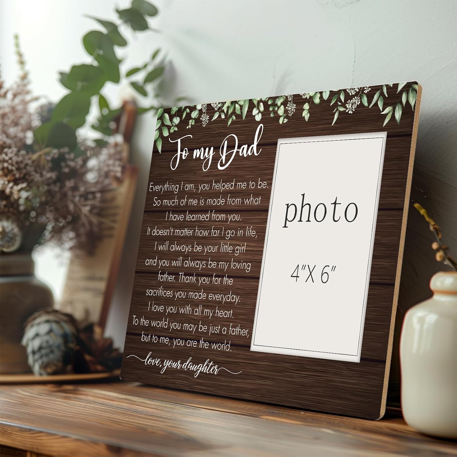 To My Dad Wooden Picture Frame Gift from Daughter, Wooden Photo Frame Dad Gifts for Father's Day Birthday, Thoughtful Dad Gift Ideas for Christmas, Tabletop Wall Display (4x6 Inch Photo) - Image 3