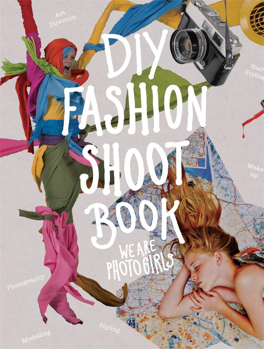 Laurence King DIY Fashion Shoot Book