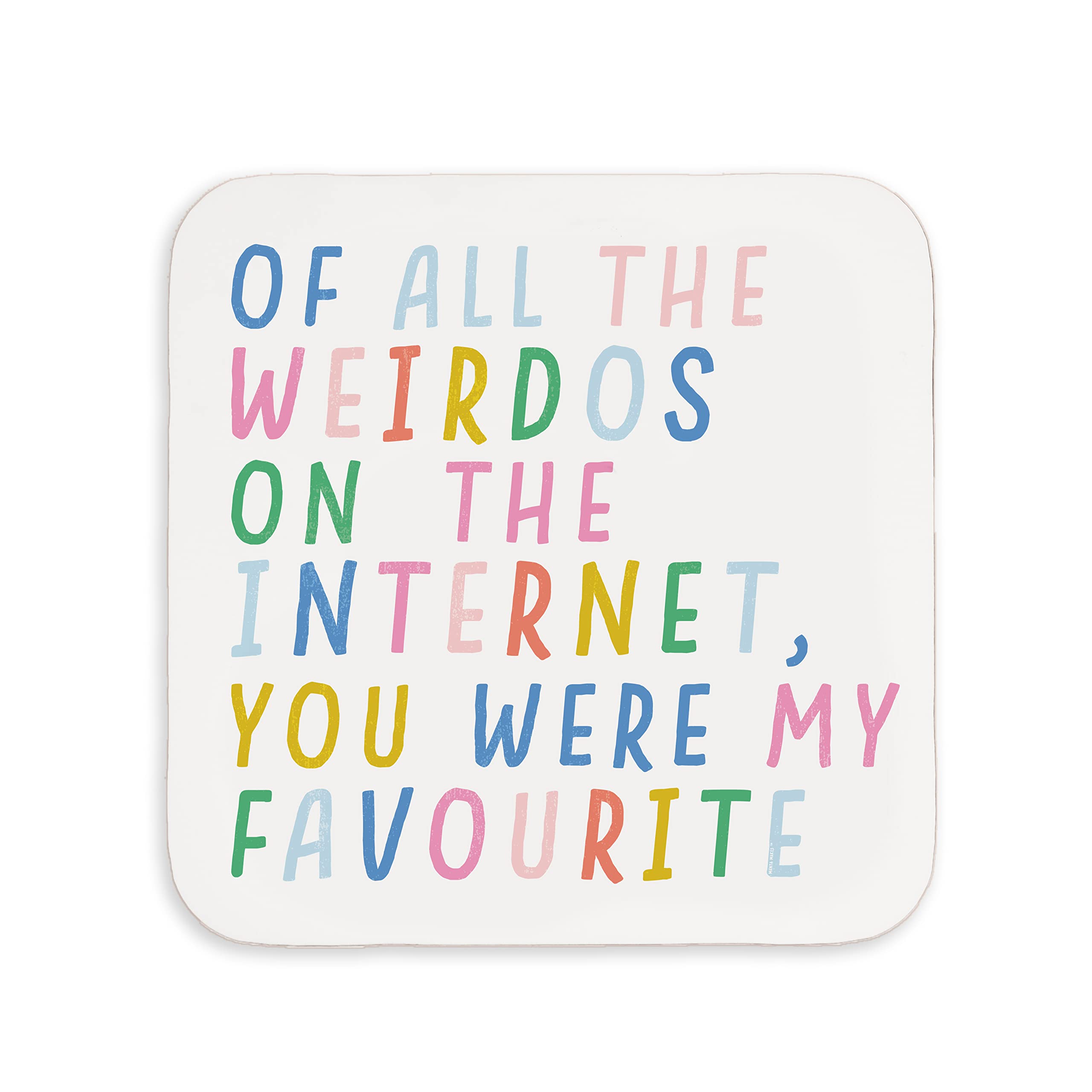 Valentines gift mug or coaster for her or him | bright colours | anniversary gifts for girlfriend or boyfriend couples fun present | gift under 10 or under 5 pounds (All the weirdos - coaster)