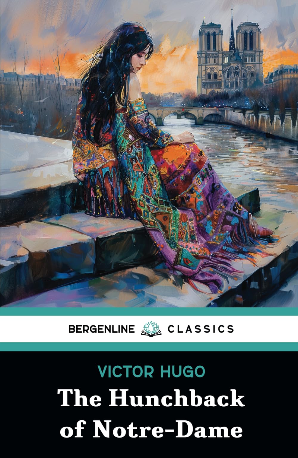 The Hunchback of Notre-Dame: The 1831 Classic Gothic Novel