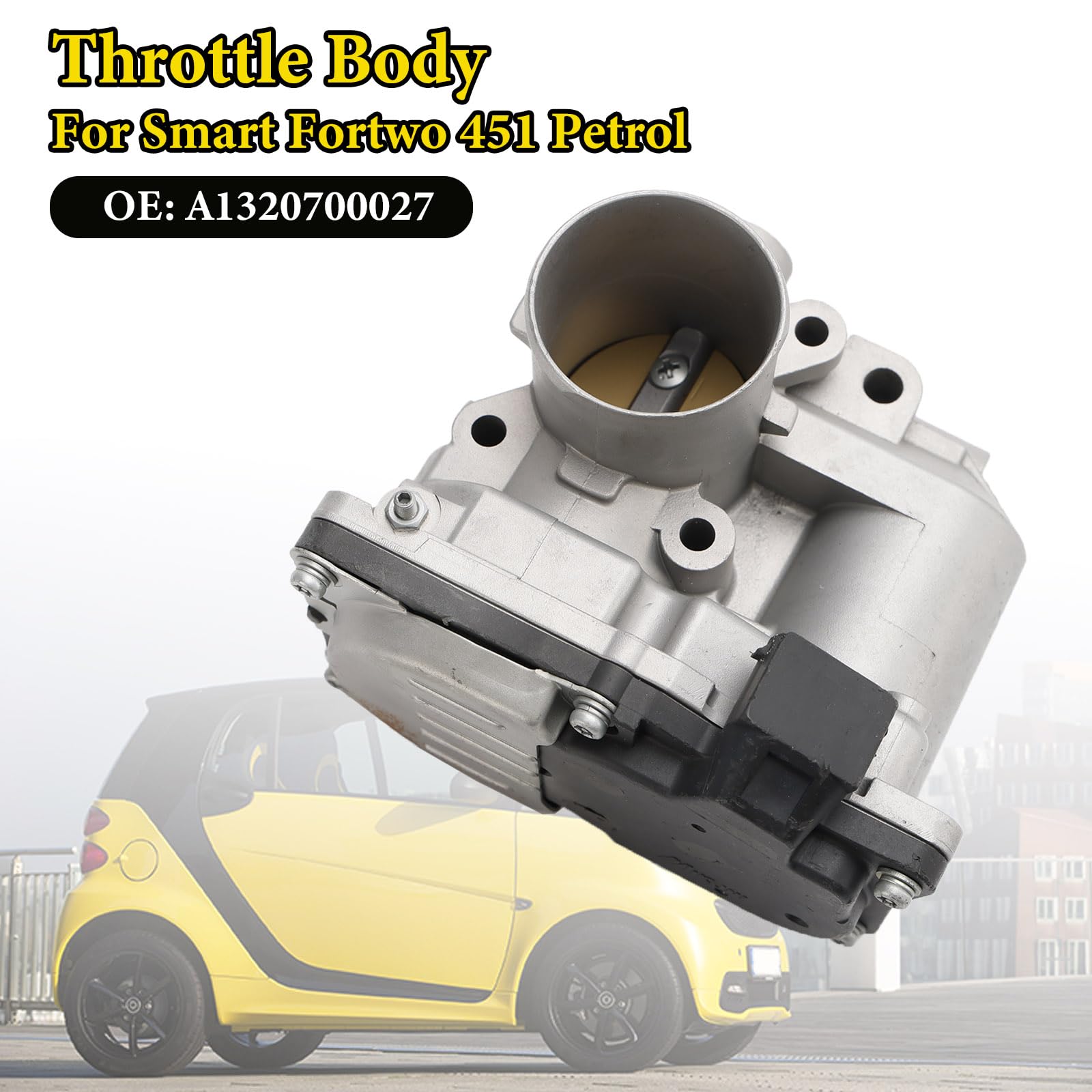 Topteng Alloggiamento a farfalla A1320700027 adatto per Smart Fortwo 1.0L Pure/Passion 2008-2015