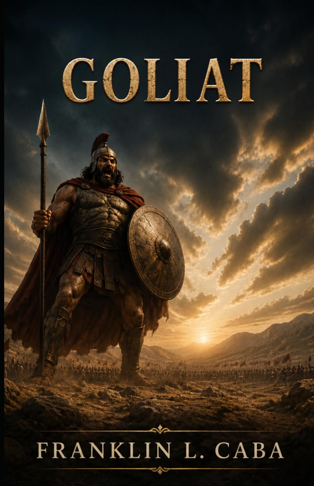 Goliat: La historia de un hombre solitario