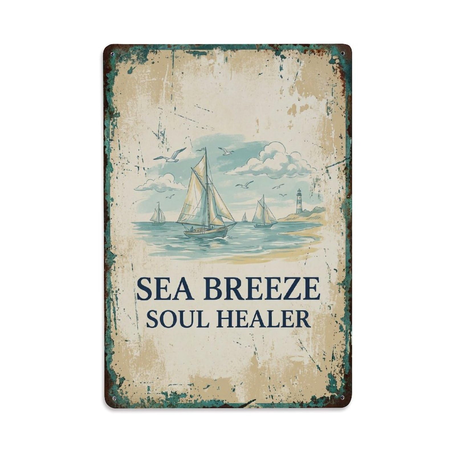 Sea Breeze Soul Healer Coastal Metal Tin Sign