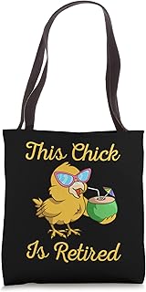 This Chick Is Retired Pension Vacation Pensioner Retirement Tote Bag