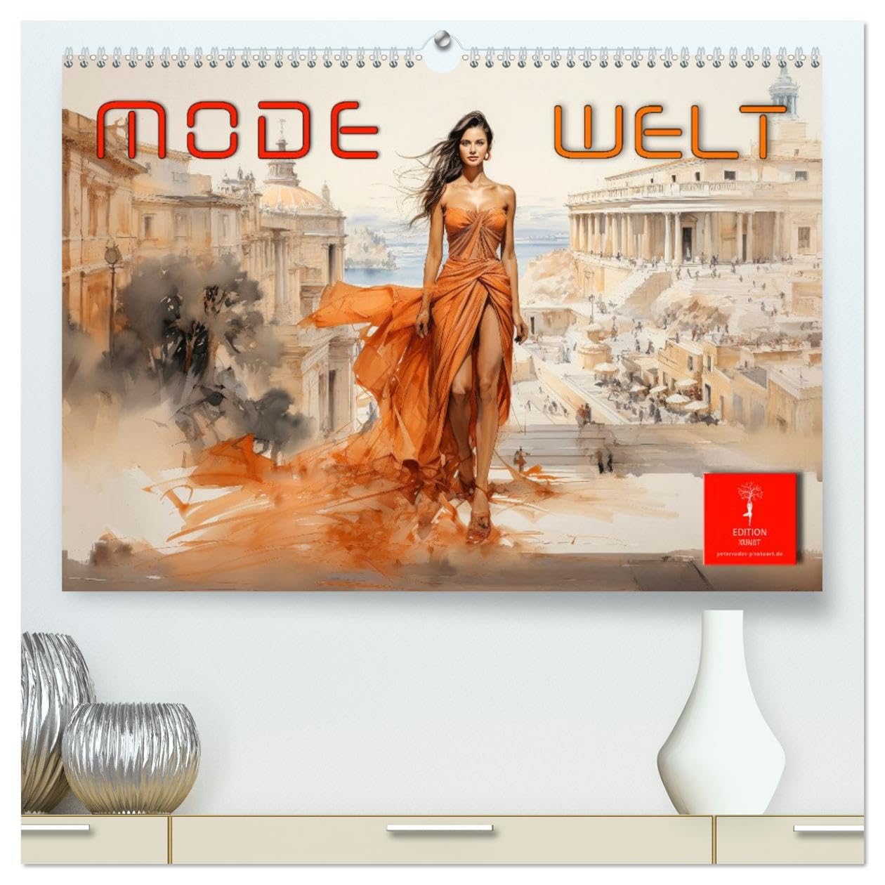 Mode Welt (hochwertiger Premium Wandkalender 2026 DIN A2 quer), Kunstdruck in Hochglanz: Die schönste Mode der Welt