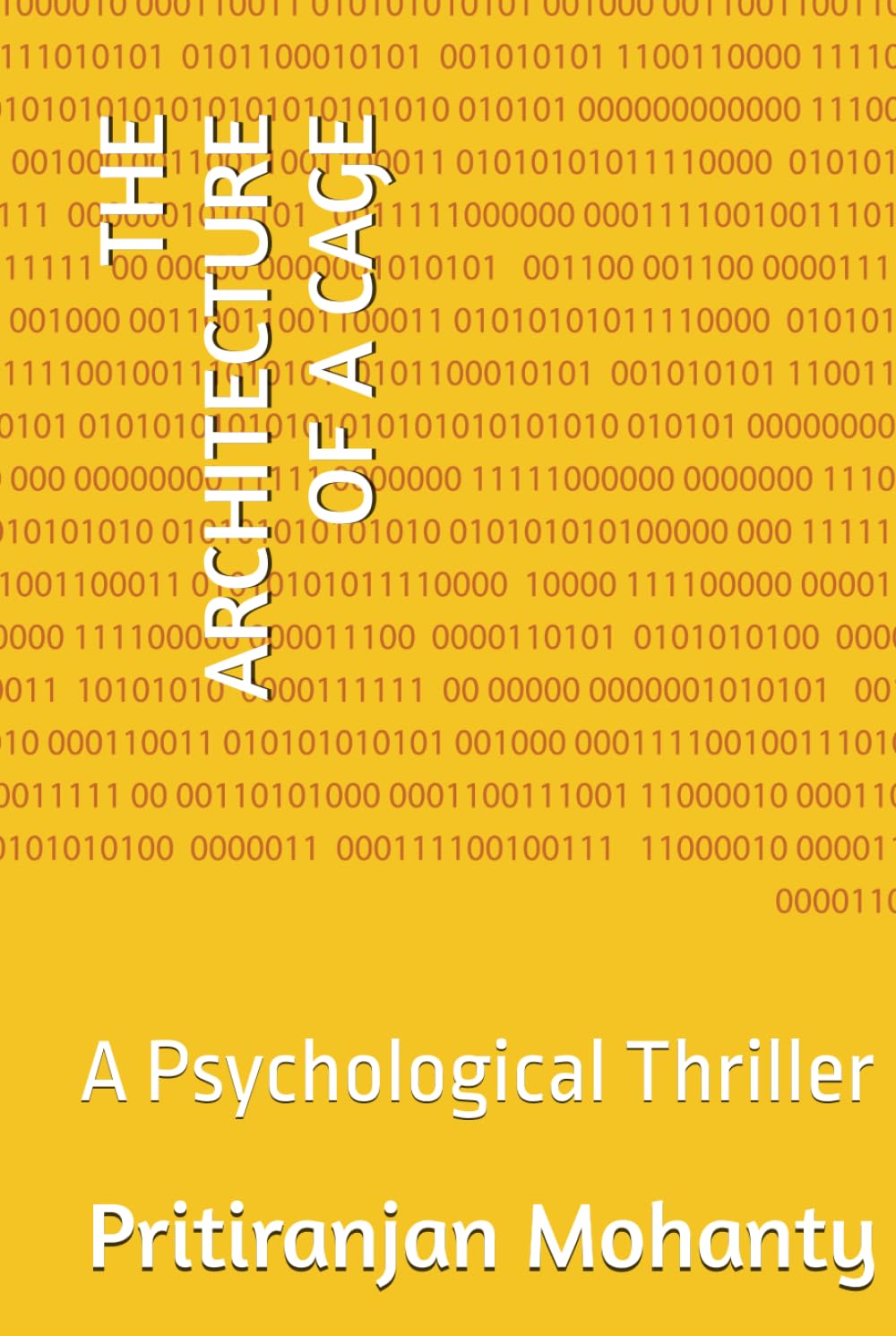 THE ARCHITECTURE OF A CAGE: A Psychological Thriller