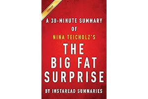 Summary of The Big Fat Surprise: The Book That Changed the Debate...