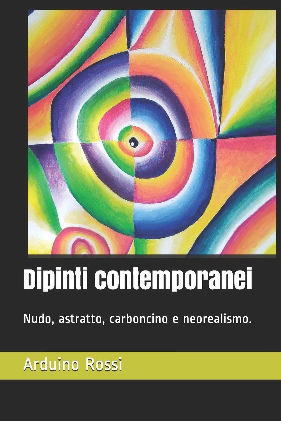 Dipinti contemporanei: Nudo, astratto, carboncino e neorealismo.