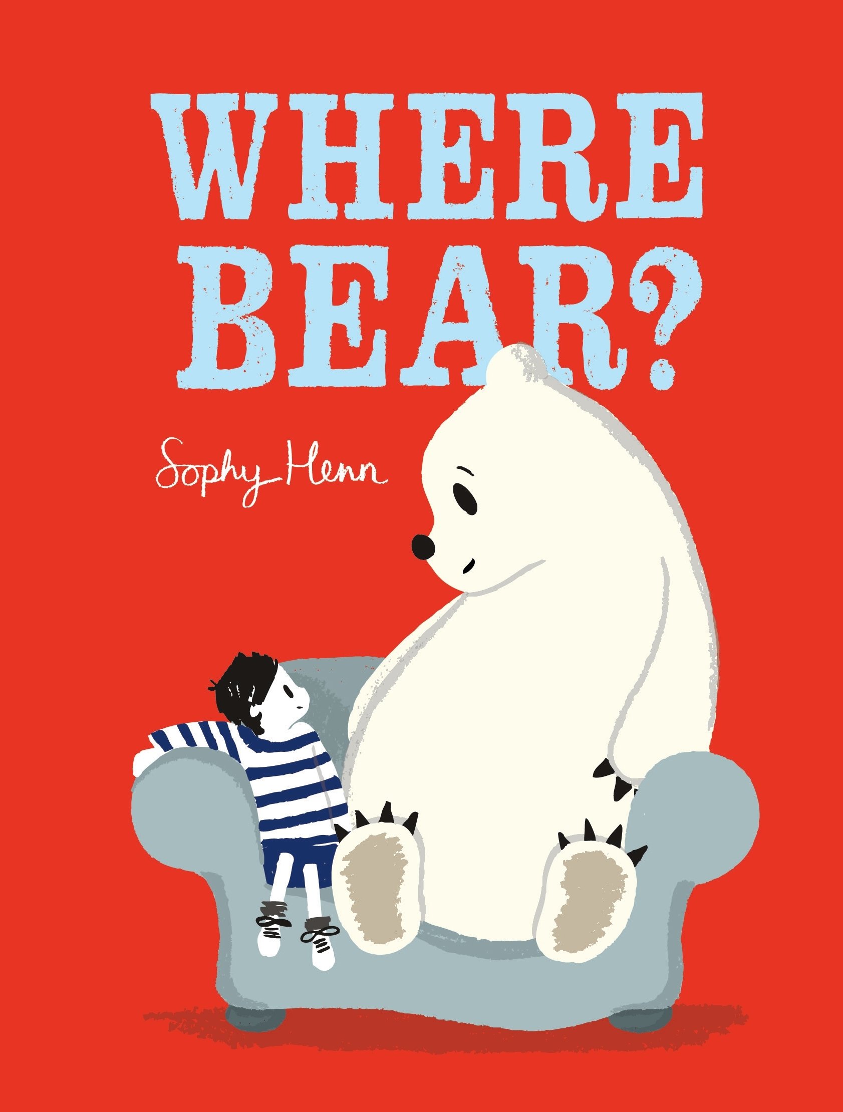 Where Bear? by Sophy Henn, Sophy Henn - 9780241320761