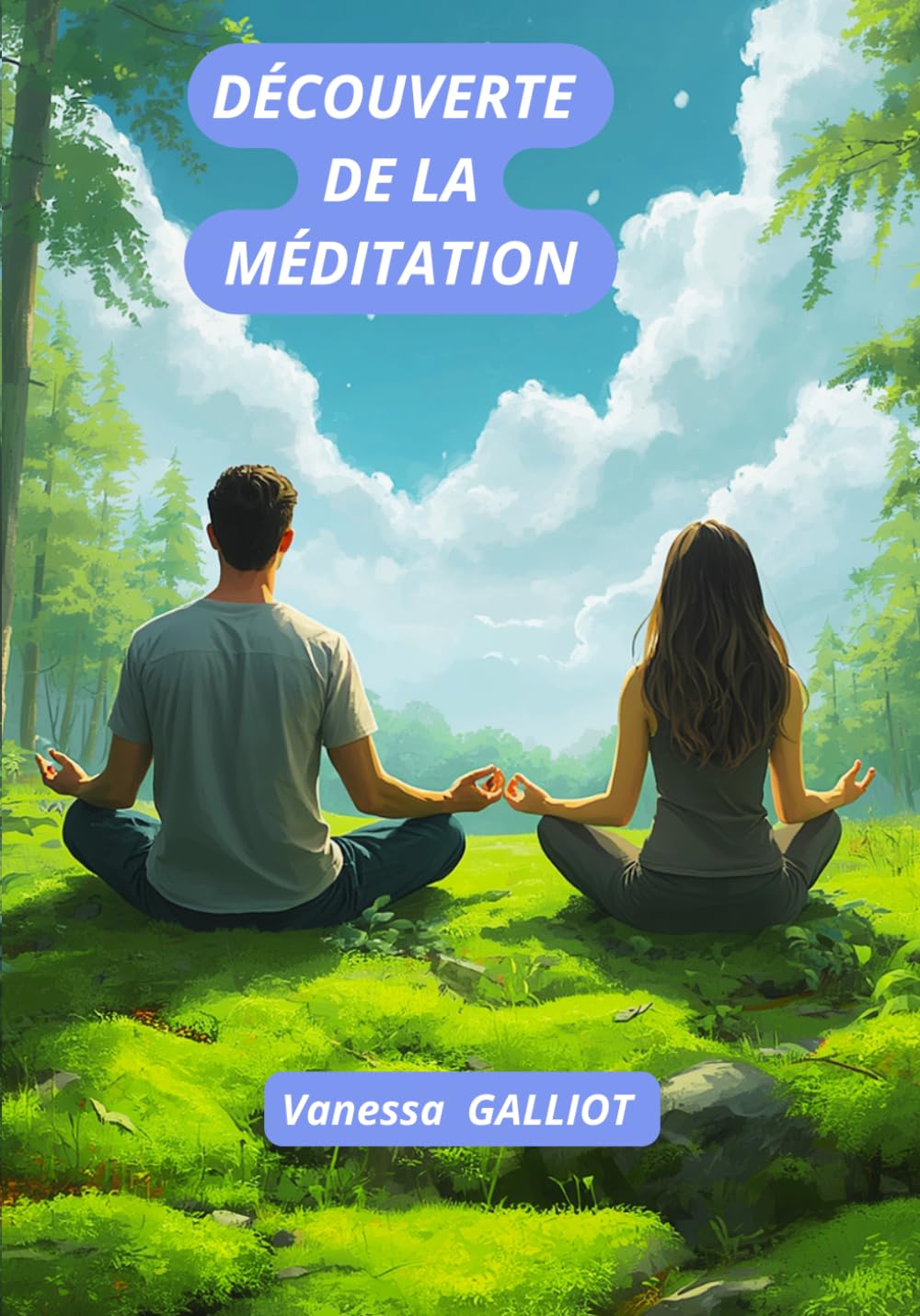 DÉCOUVERTE DE LA MÉDITATION