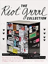 The Riot Grrrl Collection