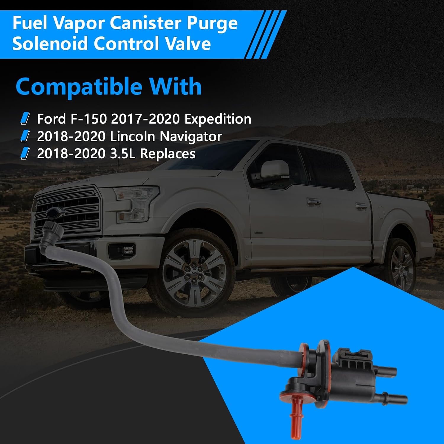 Fuel Vapor Canister Purge Solenoid Control Valve Compatible with Ford F-150 2017-2020 Expedition 2018-2020 Lincoln Navigator 2018-2020 3.5L Replaces JL3Z-9B325-D HL34-9B325-AB HL3Z-9B325-A