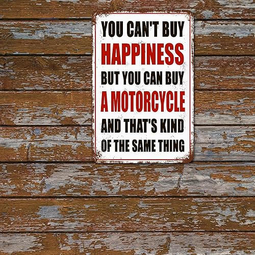 Miniatura 6 de Letreros metálicos de aluminio de 8 x 12 pulgadas con texto en inglés "You Can't Buy Happiness But You Can Buy a Motorcycle Vintage Style Funny Wall
